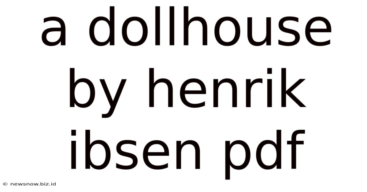 A Dollhouse By Henrik Ibsen Pdf