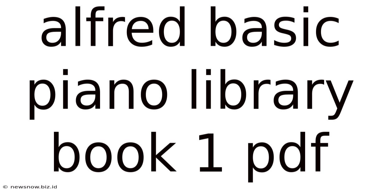 Alfred Basic Piano Library Book 1 Pdf