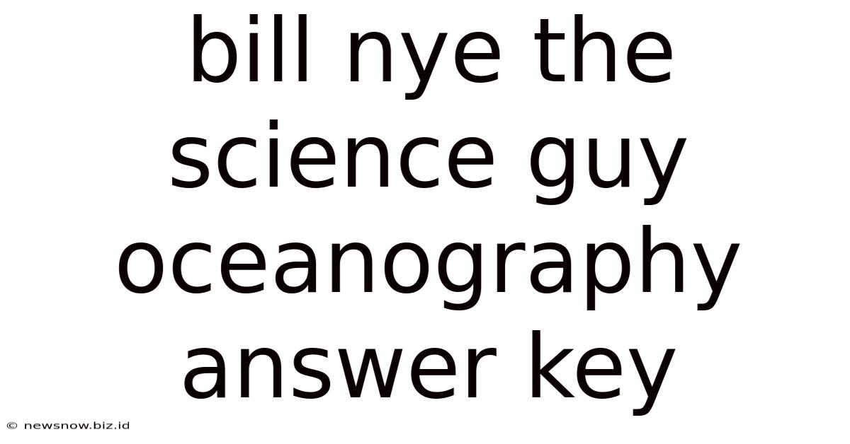 Bill Nye The Science Guy Oceanography Answer Key