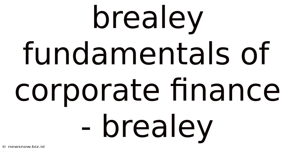 Brealey Fundamentals Of Corporate Finance - Brealey