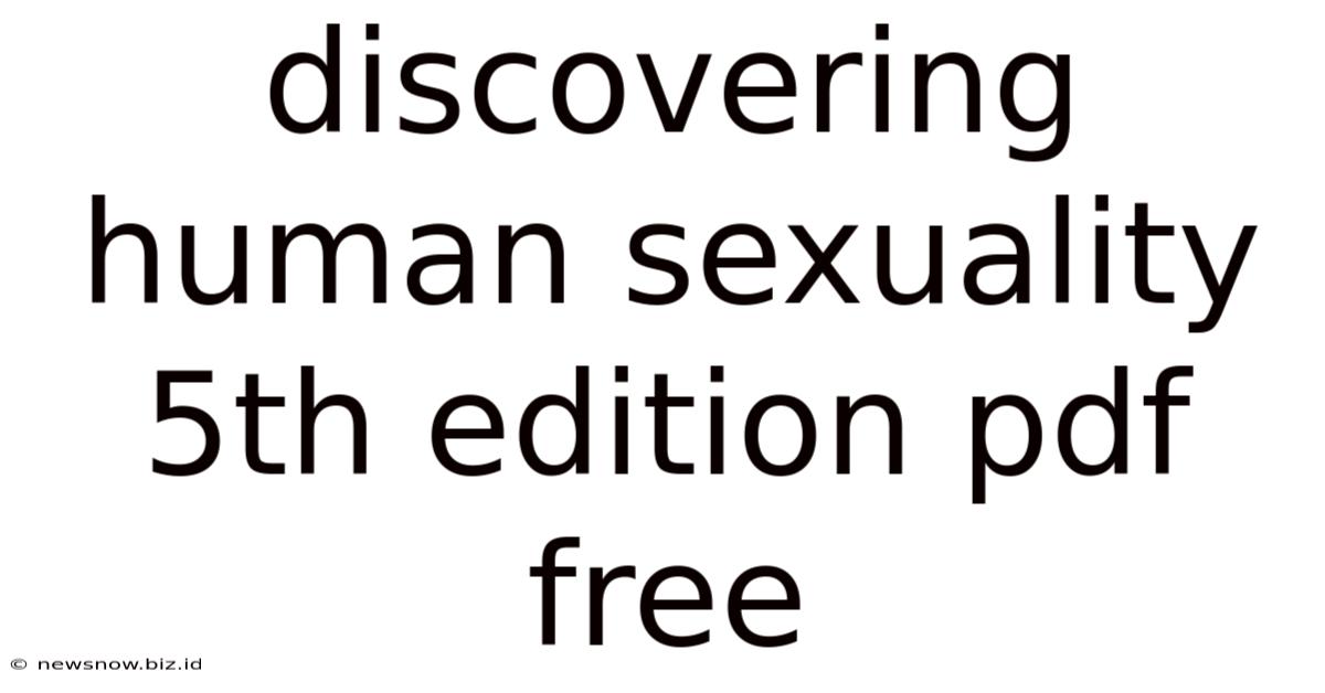 Discovering Human Sexuality 5th Edition Pdf Free