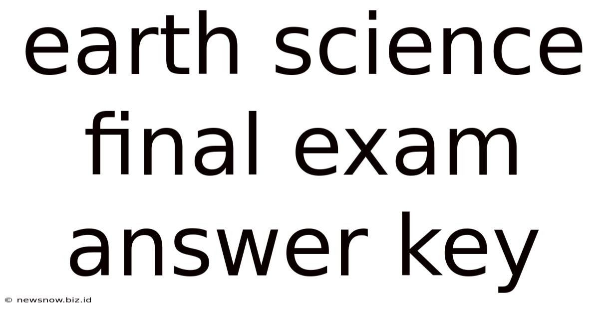 Earth Science Final Exam Answer Key