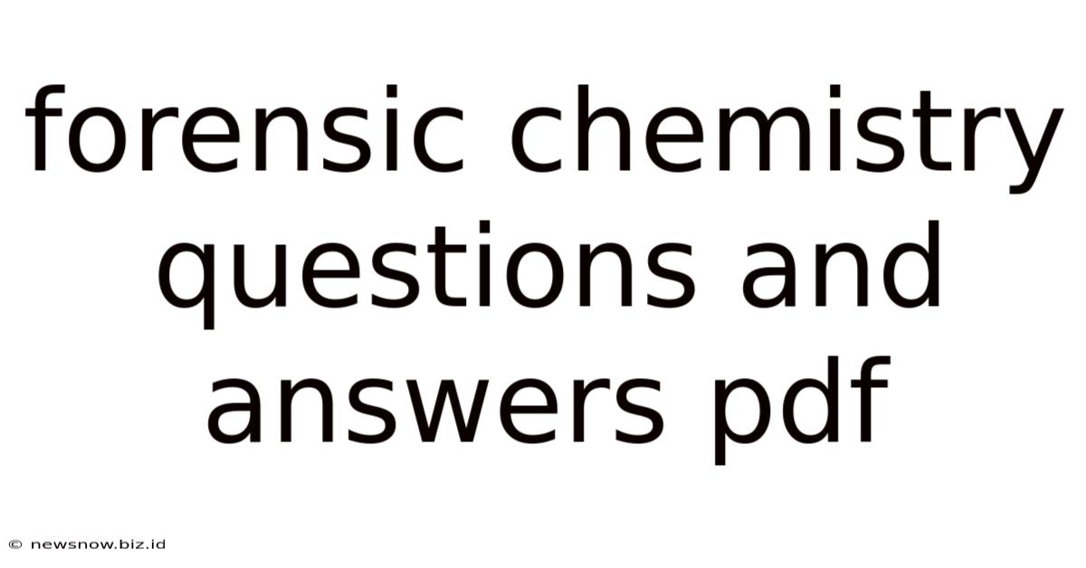 Forensic Chemistry Questions And Answers Pdf