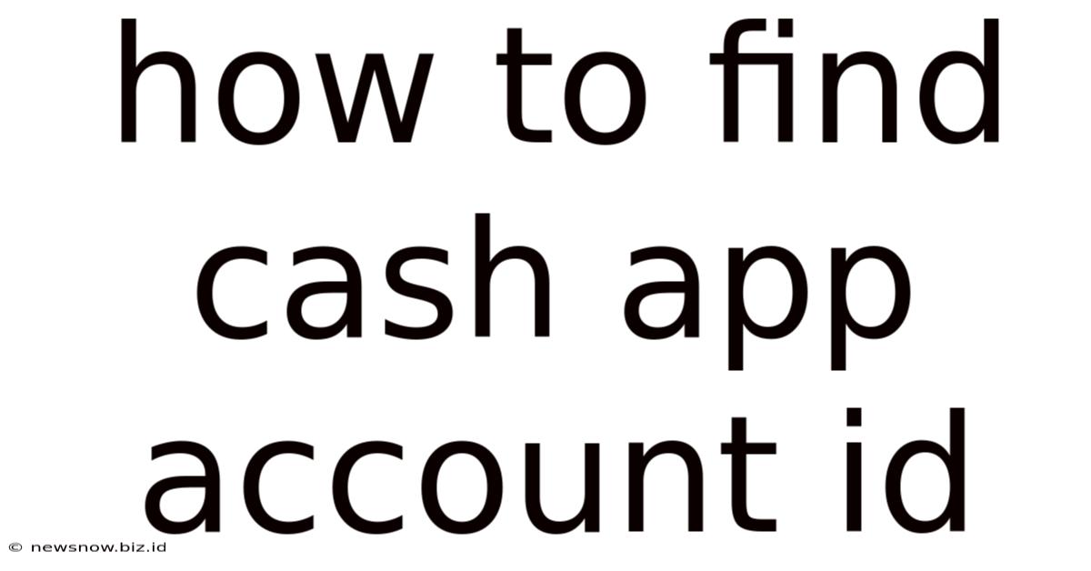 How To Find Cash App Account Id