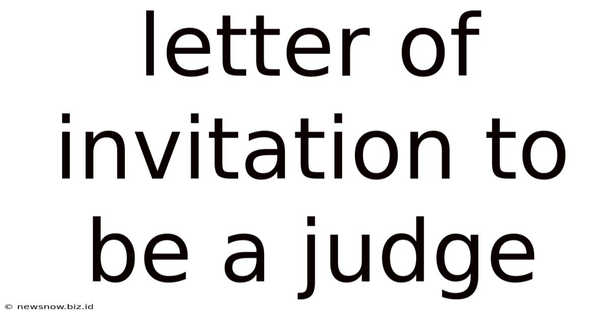 Letter Of Invitation To Be A Judge