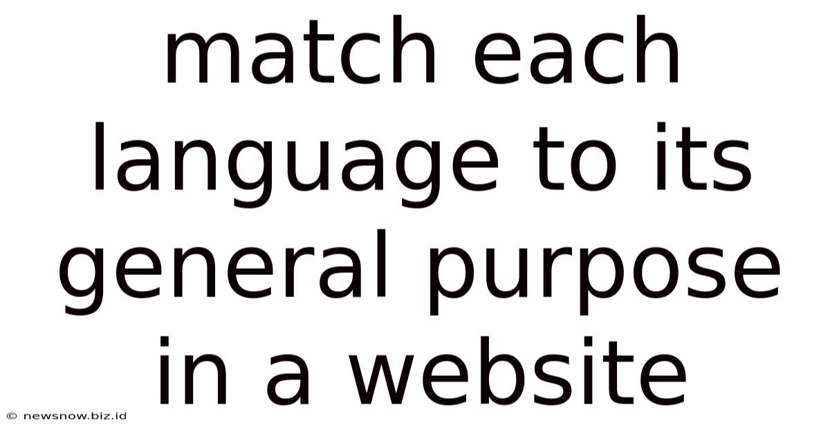 Match Each Language To Its General Purpose In A Website