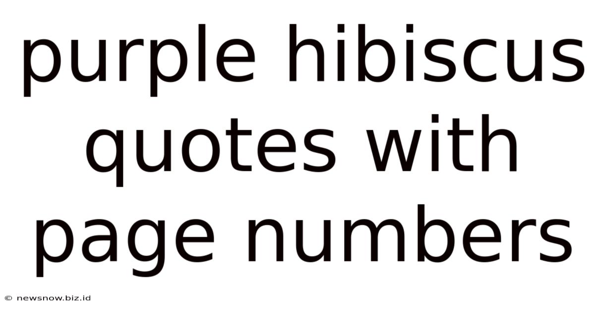Purple Hibiscus Quotes With Page Numbers