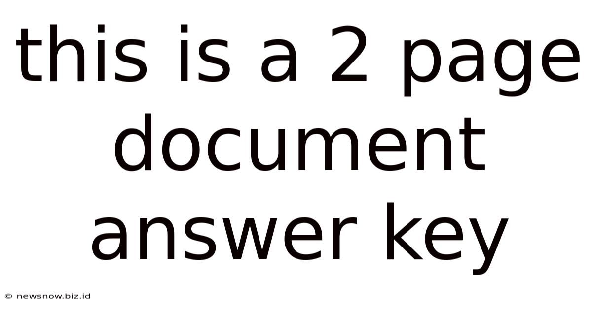 This Is A 2 Page Document Answer Key