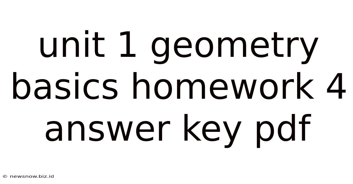 Unit 1 Geometry Basics Homework 4 Answer Key Pdf