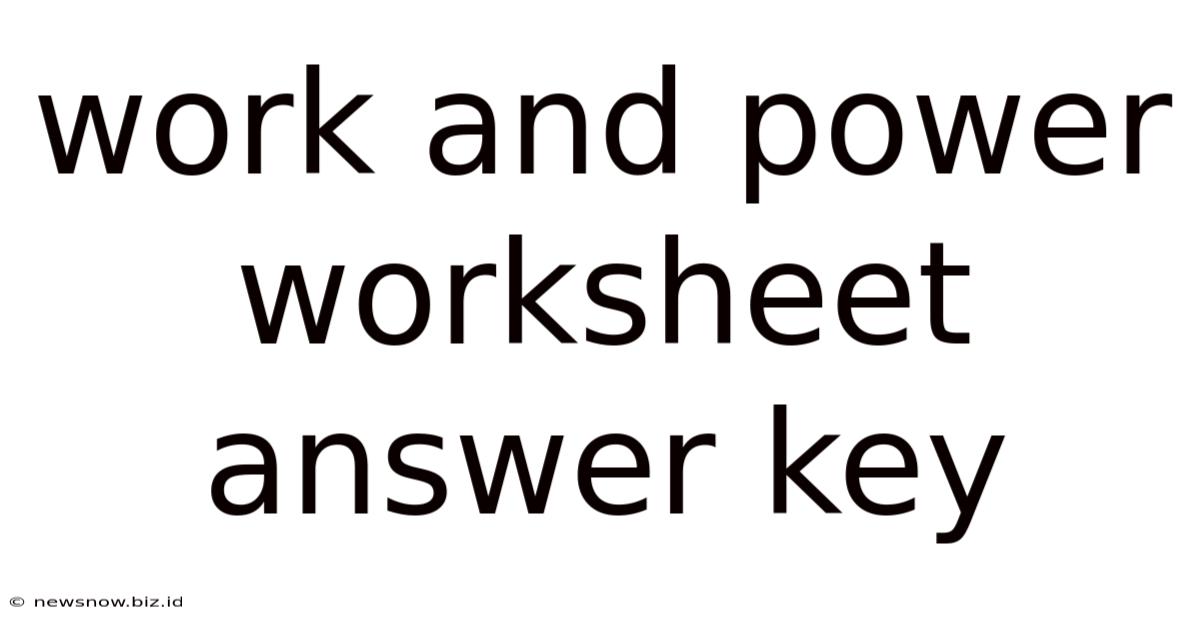 Work And Power Worksheet Answer Key
